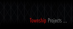 Township projects, residential projects